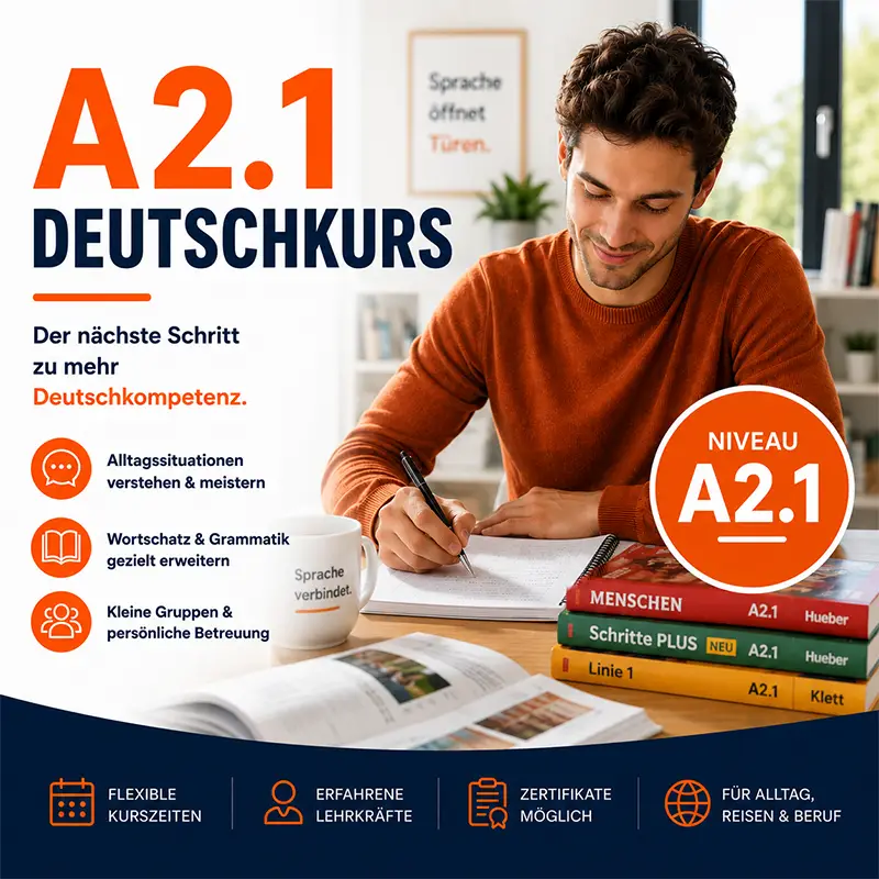 Mit gezücktem Stift lernt ein junger Mann für den A2.1 Deutschkurs an einem Holztisch. Links stehen Lernziele zum Wortschatzaufbau und ein orangenes Niveausiegel.